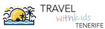 Travel With Kids – Tenerife